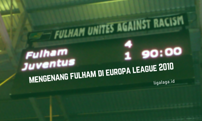 Mengenang Fulham di Final Europa League 2010