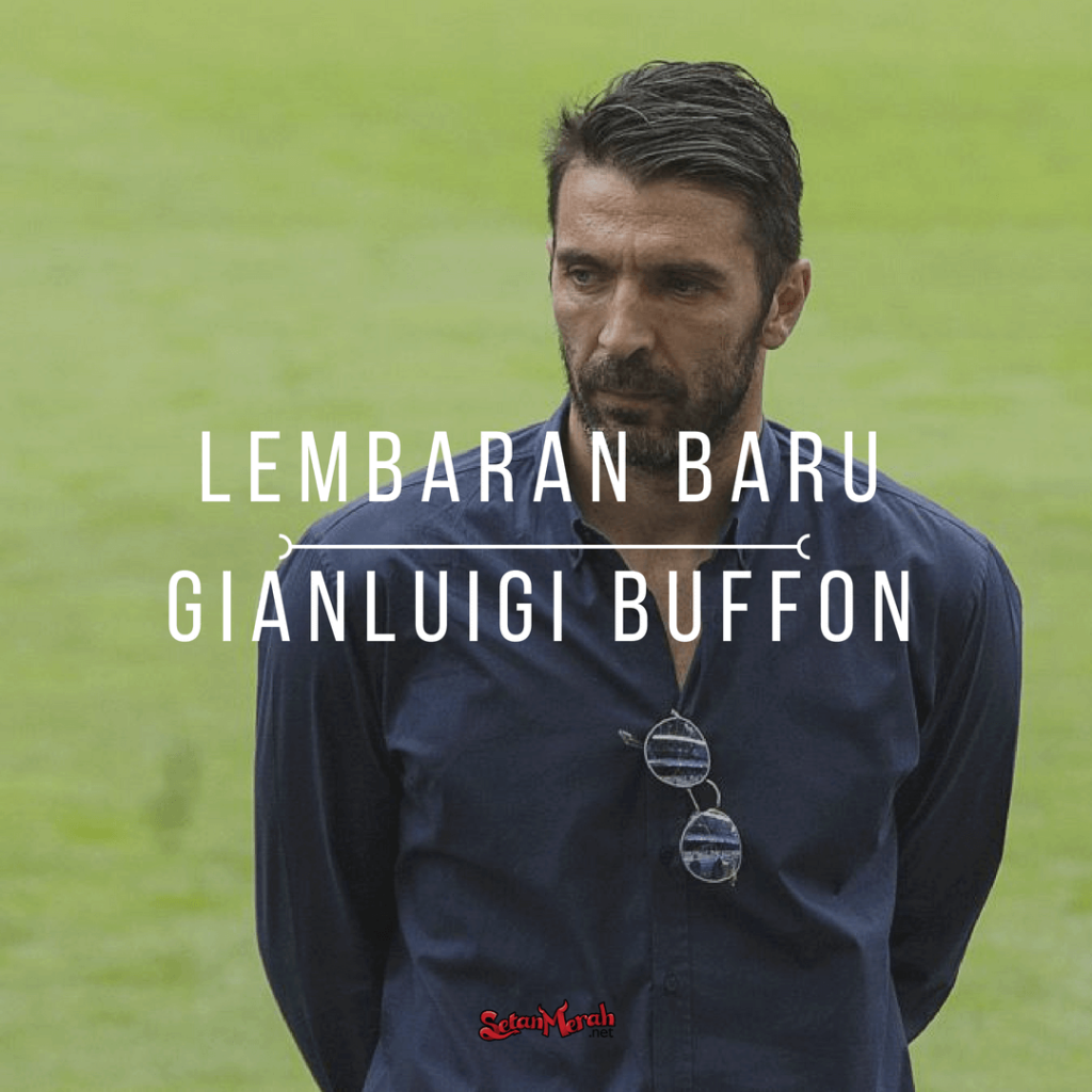 Lembaran Baru Gianluigi Buffon
