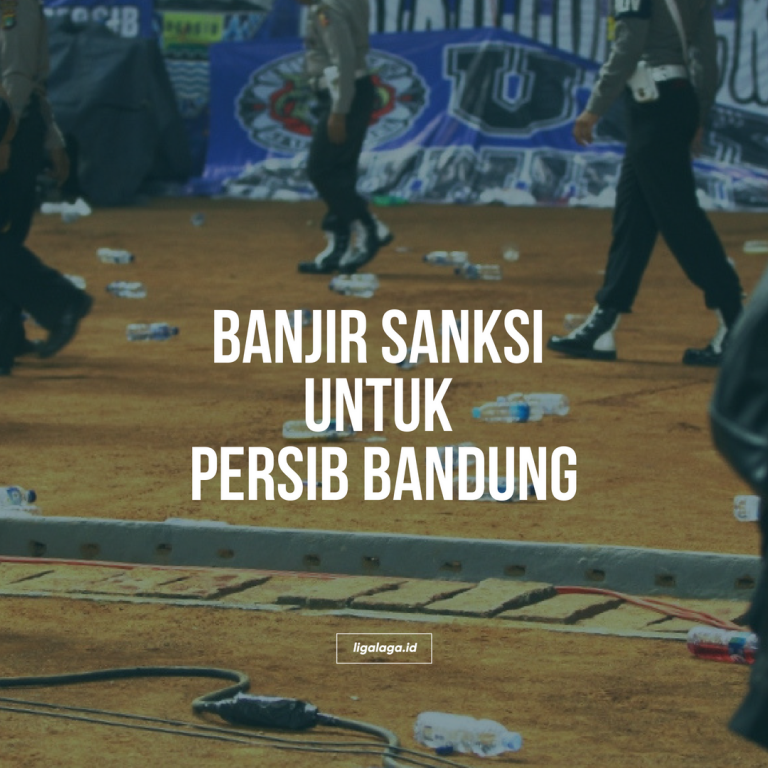 Banjir Sanksi untuk Persib Bandung